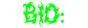 BIO: